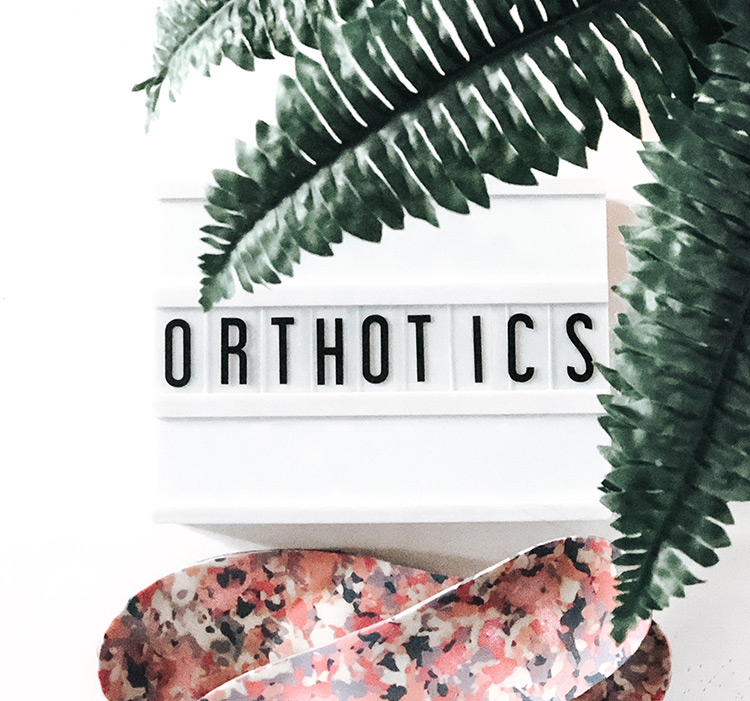 Orthotics